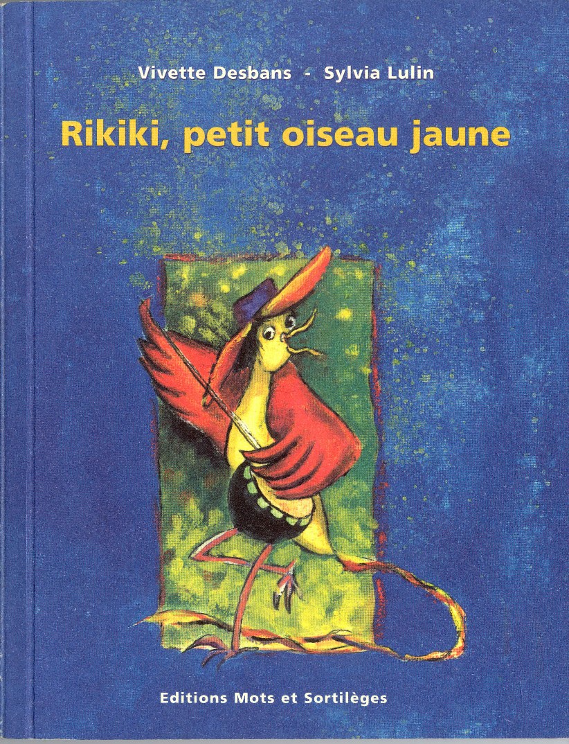 Rikiki petit oiseau jaune